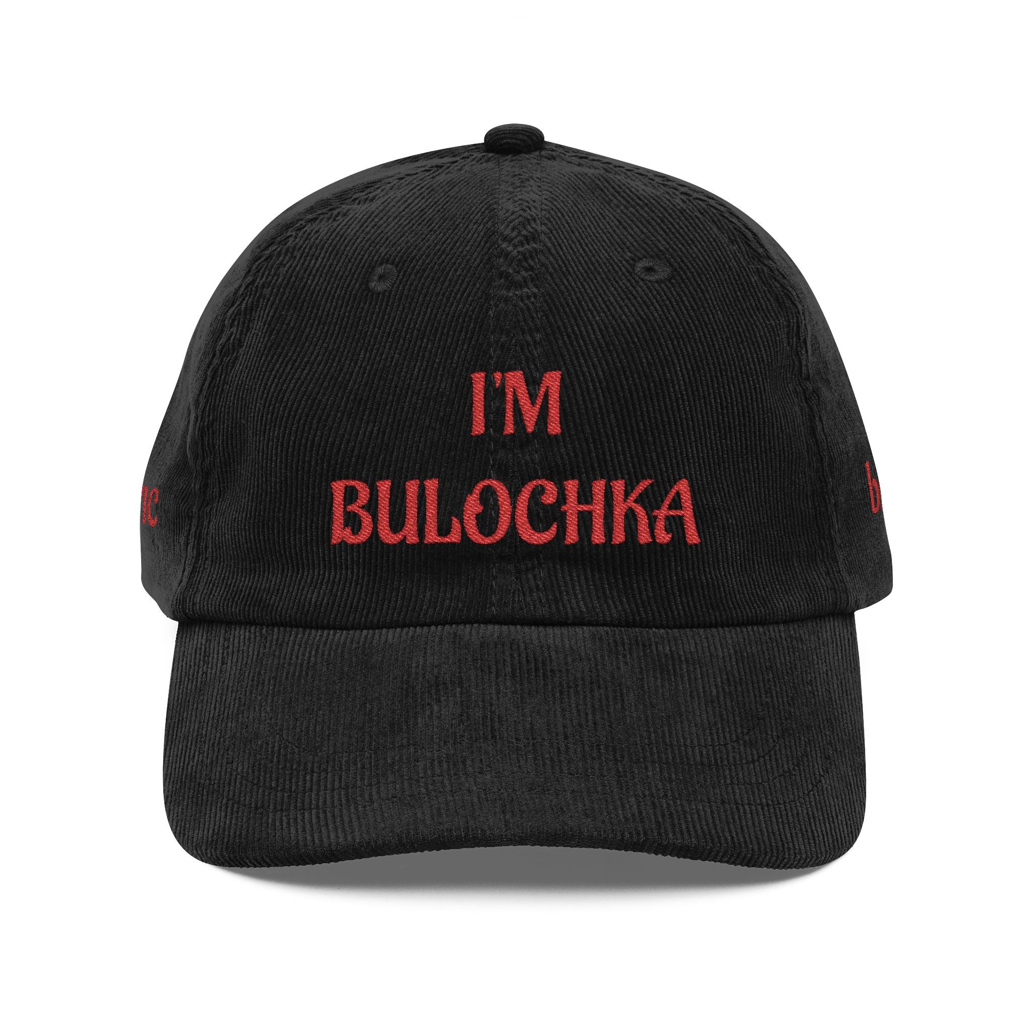 I'm Bullochka Embroidered Corduroy Cap, Slavic Russian Quote Hat | Vintage Style
