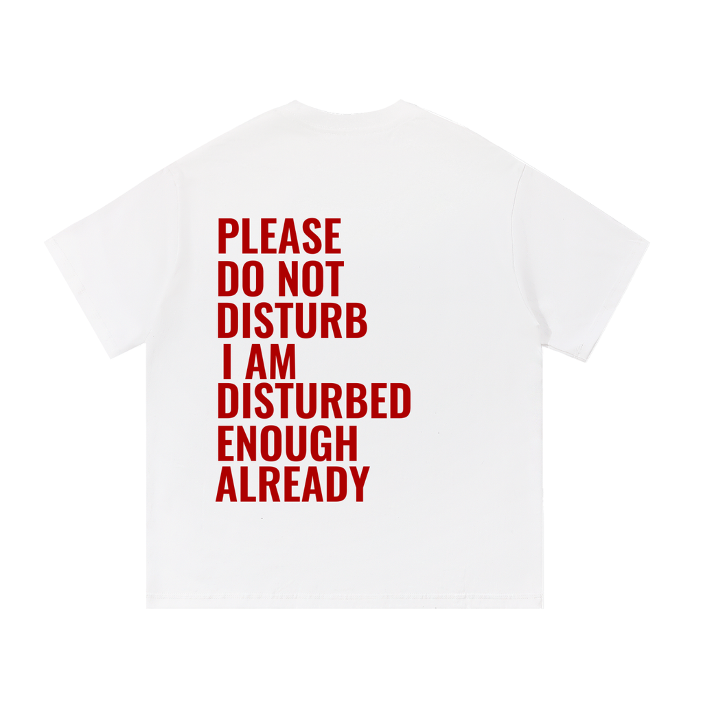 Do not disturb | Essential Cotton T-Shirt