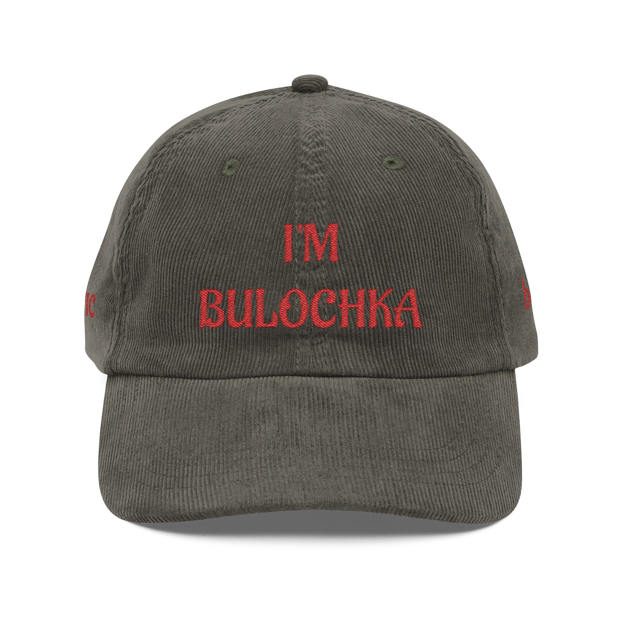 I'm Bullochka Embroidered Corduroy Cap, Slavic Russian Quote Hat | Vintage Style