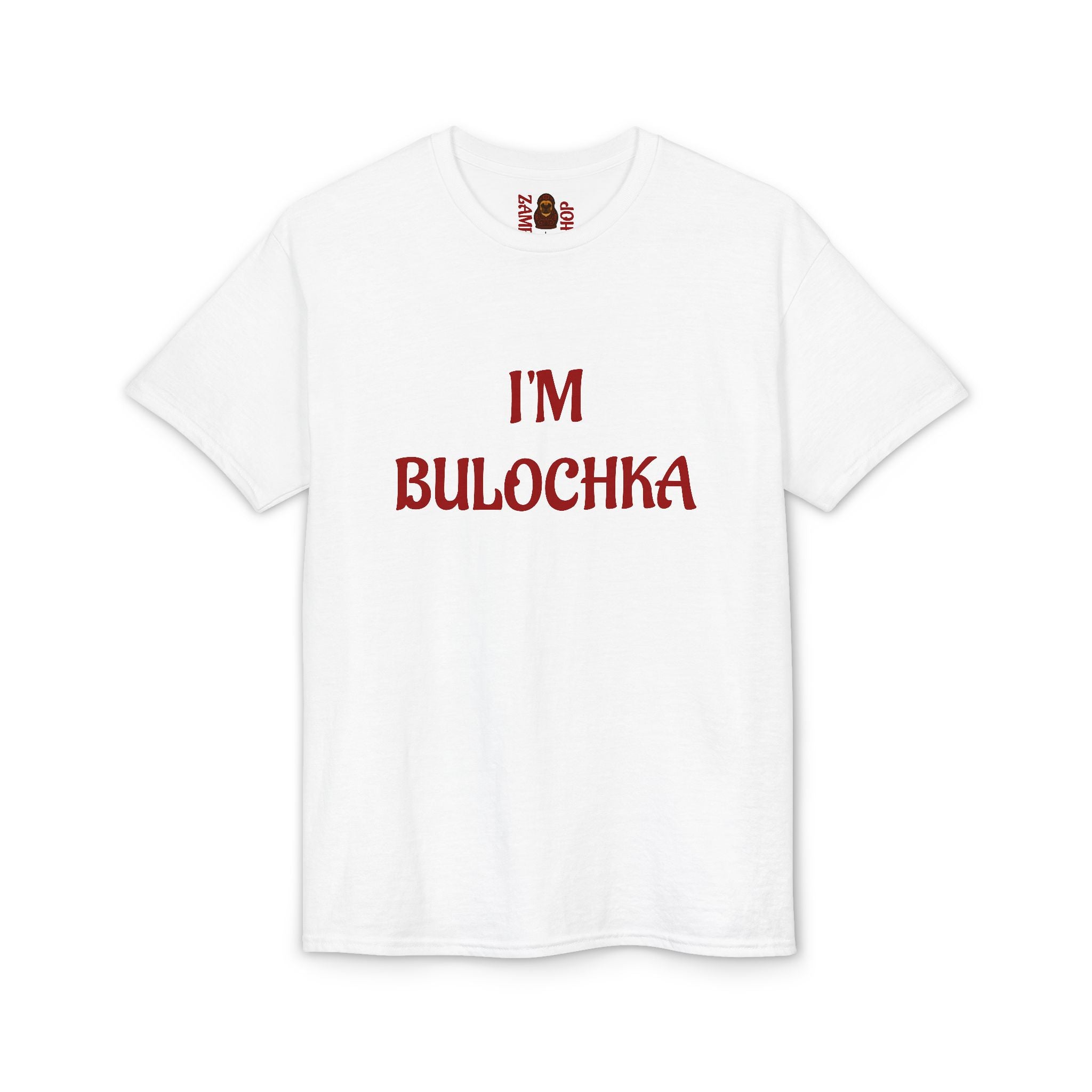 I'm Bulochka T-Shirt | Russian Phrase Tee, Slavic Bakery Word Shirt