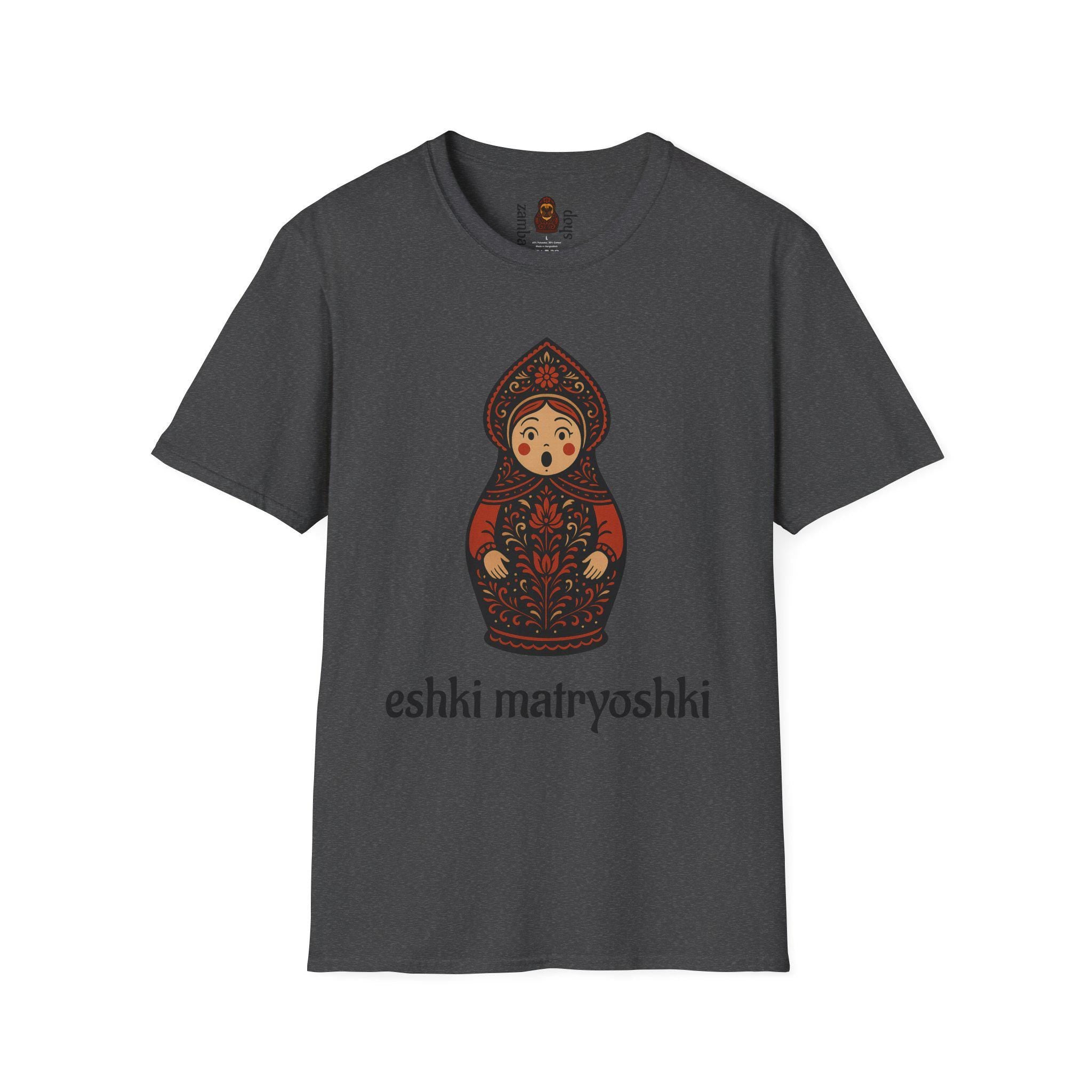 Eshki Matryoshki Matryoshka Doll T-Shirt | Russian Nesting Doll Graphic | Gift for her | Slavik gift